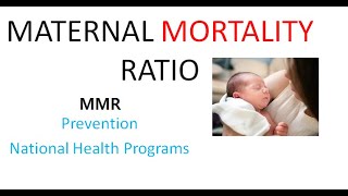 PSM 593 Maternal Mortality Ratio Rate MMR FORMULA Causes Prevent National Program RMNCHA Obstetrics [upl. by Animrac749]