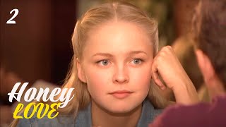 HONEY LOVE Episode 2 ONE LOVE FOR A LIFETIME  New romantic movies 2024 [upl. by Enida802]