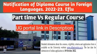 Diploma Course in Foreign Languages ll Eflu ll Part time Vs Regular Course ll [upl. by Ellinger]