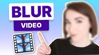 How to Blur a Video  Video Effects [upl. by Enna]