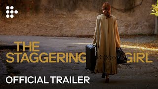 THE STAGGERING GIRL  Official Trailer by Luca Guadagnino  MUBI [upl. by Korenblat]