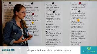 Niemiecki dla Opiekunek Seniorów Lekcja 40  Wzywanie karetki  przydatne zwroty [upl. by Ofloda]