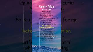 Mary J Blige  Family Affair Lyrics shorts [upl. by Ayotahs687]