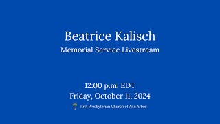 Beatrice Kalisch Memorial Service [upl. by Oned]