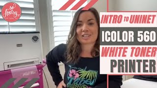 🌟 Uninet IColor 560 White Toner Printer for TShirts Beginner Tutorial [upl. by Ithsav]