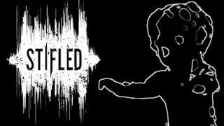 Stifled Gameplay Playthrough Part3 Steam indie horror game [upl. by Malorie38]