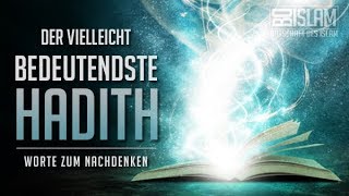 Der vielleicht bedeutendste Hadith ᴴᴰ ┇ Worte zum Nachdenken ┇ BDI [upl. by Skilken]