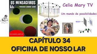 OS MENSAGEIROS–OFICINA DE NOSSO LAR34 [upl. by Mellie]