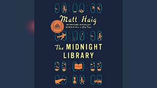 The Midnight Library A Novel  by Matt Haig  Audiobook Review [upl. by Ingamar]