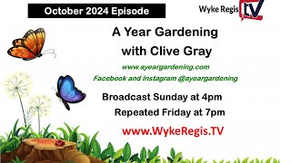 A Year Gardening October 2024 Sunday 4pm  3 November 24 [upl. by Ellekcir]