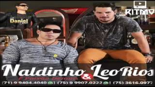 NALDINHO E LEO RIOSSETEMBRO2016NOVO CD [upl. by Ameh]