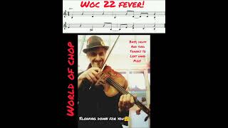 🎻World of chop n°22 level 2🎻 FEVER [upl. by Akinnor]