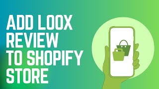 How to Add LOOX review on Shopify [upl. by Arianne629]