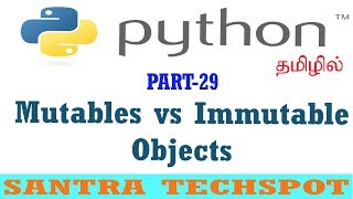 29  Python Beginners Tutorial in Tamil  Mutable VS Immutable Object in Python tamil [upl. by Cruz]