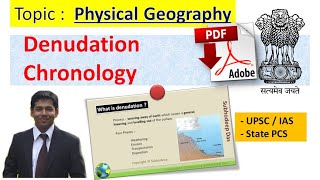 Denudation Chronology  Geography Optional  UPSC amp State PCS  Subhodeep Das [upl. by Norab]