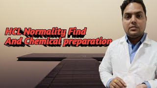 HCL Normality 01NHCL And HCl chemical preparation [upl. by Ddej]