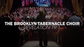 Revelation 191  The Brooklyn Tabernacle Choir [upl. by Brunhild]