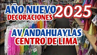 🎉¡AÑO NUEVO 2025 Av ANDAHUAYLAS Precios y Adornos Decorativos🎊 [upl. by Ahsenom]