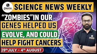 3 August 2024  Science amp Technology NEWS this Week  Current Affairs  UPSC CSE 2025  OnlyIAS [upl. by Buine]