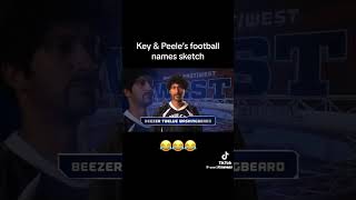 Key amp Peele Football names part 2 [upl. by Creigh735]