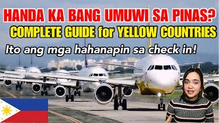 NEW amp COMPLETE TRAVEL GUIDE for YELLOW COUNTRIES FOR A SMOOTH TRIP TO THE PHILIPPINES OFWs ampNonOfws [upl. by Cutter201]