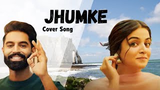 Jhumke  Cover Song  Parmish Verma  Wamiqa Gabbi  Sajjan Adeeb  New Punjabi Song 2024 [upl. by Yebba]