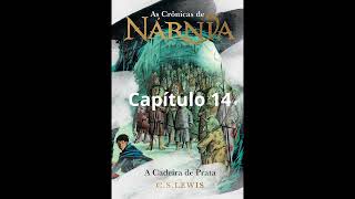 As Crônicas de Narnia  A Cadeira de Prata 14 narniatok [upl. by Pengelly]