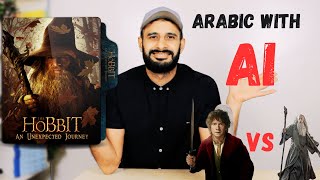 Learn Arabic with AI  the hobbit scene  learn Arabic through movies [upl. by Divadnhoj]