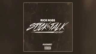 Rick Ross  Stick Talk Renzel Remix [upl. by Ettenuahs143]