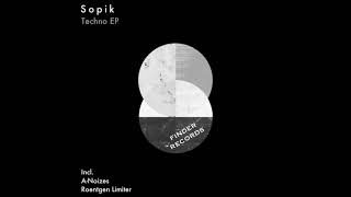 Sopik  Techno Original Mix [upl. by Isbel]