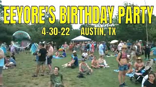 Eeyores Birthday Party Pease Park Austin Texas April 30 2022 [upl. by Lemcke]