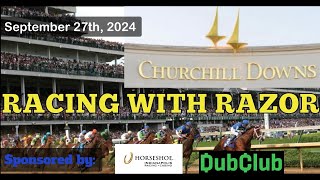 LIVE Horse Racing Handicapping Churchill Downs Belmont at the Big A Gulfstream amp more Sept 27th [upl. by Ecyoj]