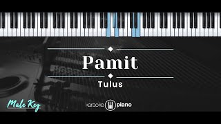 Pamit – Tulus KARAOKE PIANO  MALE KEY [upl. by Dona]