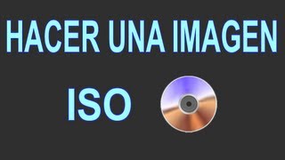 UltraISO Como hacer una Imagen ISO [upl. by Venable]