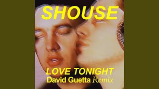 Love Tonight David Guetta Remix Edit [upl. by Eduino]