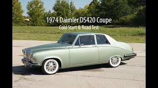 1974 Daimler DS420 Coupe  Cold Start amp Road Test [upl. by Disharoon]