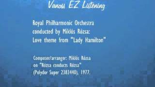 Love theme from Lady Hamilton audio  Miklós Rózsa [upl. by Moberg]