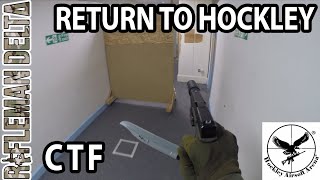 Return to Hockley  CTF  Hockley Airsoft Arena [upl. by Ydissac877]