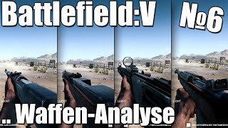 Waffen Analyse Battlefield V  Teil 6 [upl. by Grimona]