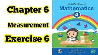 Class 4 math chapter 6 Exercise 6  Measurement National book foundation 2024 ilmi darasgah [upl. by Trebma]