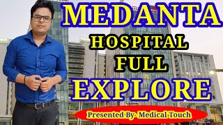 Medanta Hospital Full ExploreHospital Explore Video1 [upl. by Youngman]