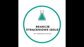 Reakcje strąceniowe sole [upl. by Tuck]