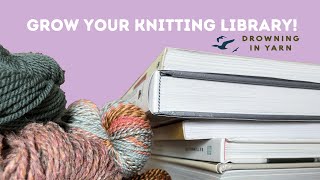 Knitting Books to Help You Be a Better Knitter [upl. by Assilem]