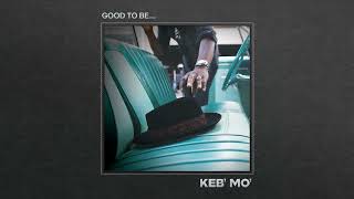 Keb’ Mo’  Marvelous to Me Official Audio [upl. by Mill920]