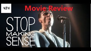 Stop Making Sense Movie Review [upl. by Begga373]