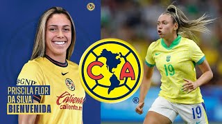 🚨PRISCILA DA SILVA NUEVO REFUEZO DEL AMÉRICA FEMENIL [upl. by Alain]