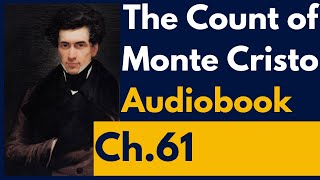 The Count of Monte Cristo Audiobook Chapter 61 The Method of Ridding a Gardener of Dormice [upl. by Joice]