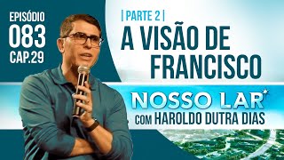 083 NOSSO LAR CAP29 PARTE 2 LIVE COM HAROLDO DUTRA DIAS [upl. by Ytoc581]