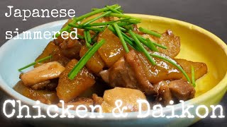 How to make Delicious Japanese Simmered Chicken amp Daikon  Kurumicooks Japanese Easy Cooking [upl. by Lanaj]