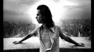 Nick Cave amp The Bad Seeds As I Sat Sadly By Her Sidelive version [upl. by Neils]